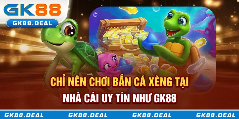 Bắn Cá Xèng Là Gì? Lý Do Khiến Trò Chơi Này Hot Nhất Hiện Nay Chỉ nên chơi bắn cá xèng tại nhà cái uy tín như GK88